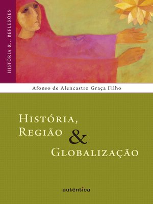 cover image of História, Região & Globalização
